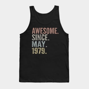 40th Birthday Gift Awesome Since May 1979 Funny Tank Top